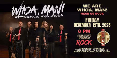 Whoa, Man - Celebrating Women of Rock - Live at The Times Theater