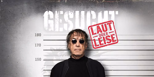 Hubert von Goisern Kapitel 2. ZU LAUT!