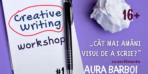 Atelier de scriere creativ\u0103. C\u00e2t mai am\u00e2ni visul de a scrie?