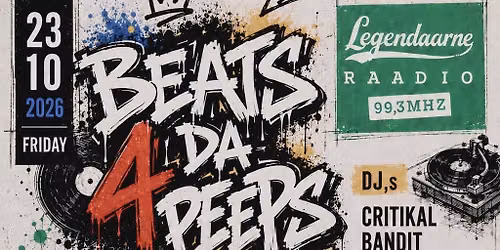 BEATS 4 DA PEEPS 23. oktoober, Legendaarne Baar & Raadio