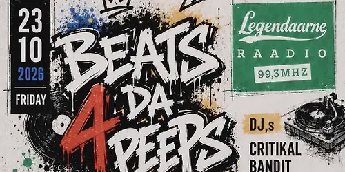 BEATS 4 DA PEEPS 23. oktoober Legendaarne Baar & Raadio