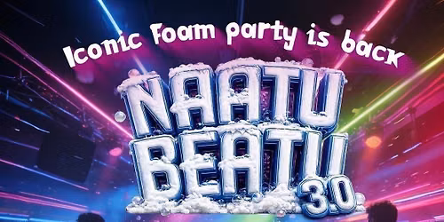COVENTRY Foam Party - Naatu Beatu 3.0