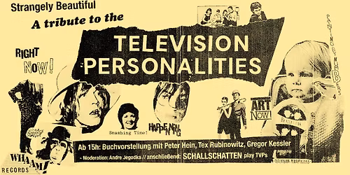 Strangely Beautiful - ein TV-PERSONALITIES Nachmittag
