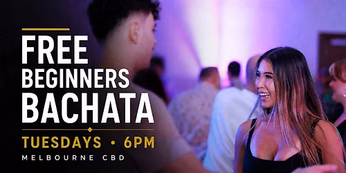 Free Beginners Bachata Class Melbourne | Tuesday 6PM