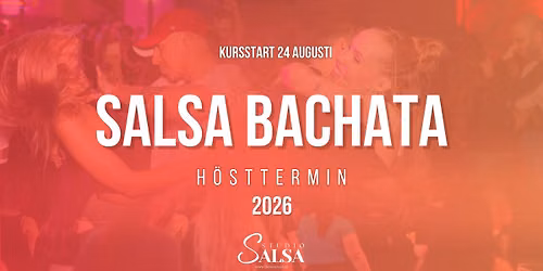 Salsa & bachata! Terminsstart 24 aug - 30 aug!