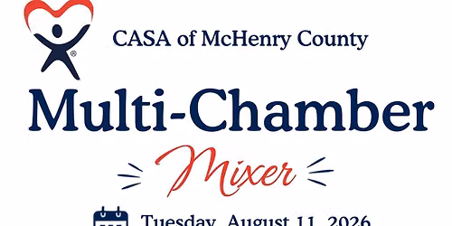 CASA of McHenry County Multi-Chamber Mixer