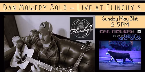 Sunday Funday @ Flinchy's with Dan Mowery