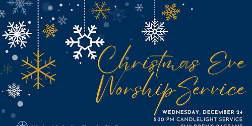 Christmas Eve Worship & Holy Communion