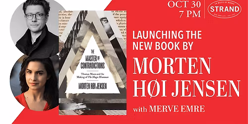 Morten H\u00f8i Jensen + Merve Emre: The Master of Contradictions