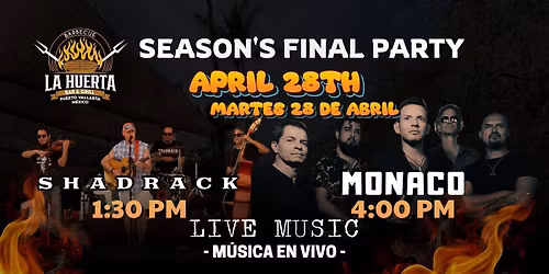 Season's Final Party\ud83c\udf56\ud83c\udf89 Monaco & Shadrack \ud83c\udfb6