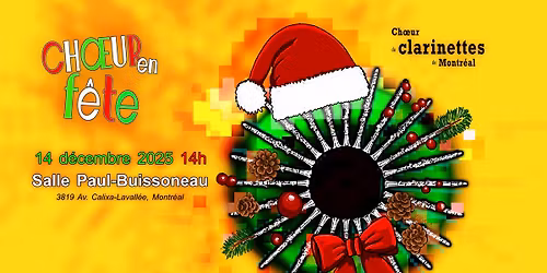 Ch\u0153ur de clarinettes de Montr\u00e9al - "Ch\u0153ur en f\u00eate"