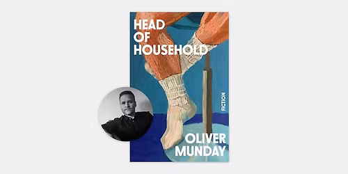 Oliver Munday: Head of Household