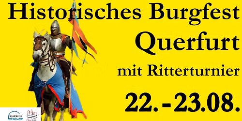 Historisches Burgfest Querfurt mit Ritterturnier