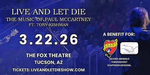 4th Annual Benefit Concert ft. Live and Let Die: The Music of Paul McCartney