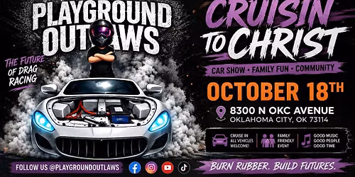 Playground Outlaws\/ Cruisin to Christ 