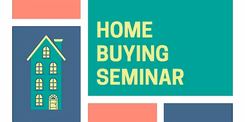 Home Buying Seminar