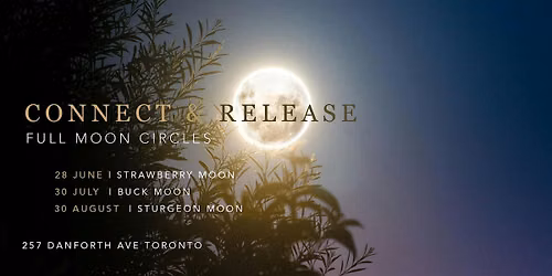 Connect & Release: Full Moon Circles 2026