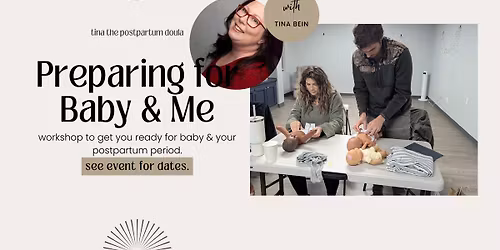 Preparing for Baby & Me