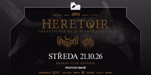 HERETOIR, UNREQVITED, NIDARE - Ostrava\/Barr\u00e1k