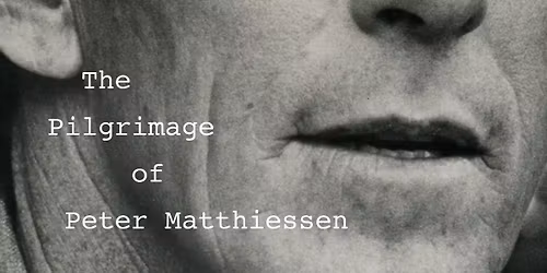 Lance Richardson & Doug Peacock on Peter Matthiessen