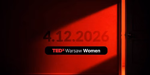TEDxWarsawWomen 2026