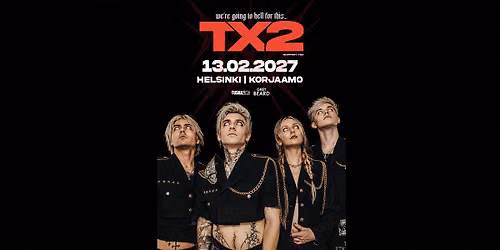 TuskaLive: TX2 (US), 13.2.2027, Korjaamo, Helsinki