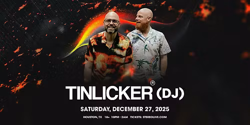 TINLICKER (DJ) - Stereo Live Houston
