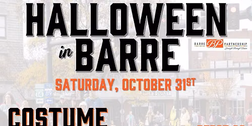 Halloween in Barre! Halloween Costume Parade & Trunk or Treat!