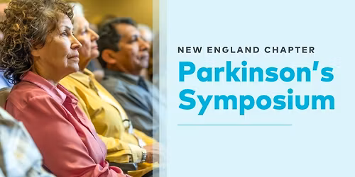 New England Chapter Parkinson's Symposium
