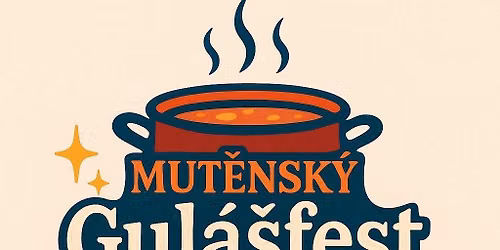 Mut\u011bnsk\u00fd Gul\u00e1\u0161fest 2026