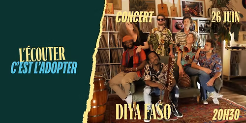 \u2600\ufe0f CONCERT \u2022 DIYA FASO \u2022 VENDREDI 26 JUIN \u2600\ufe0f