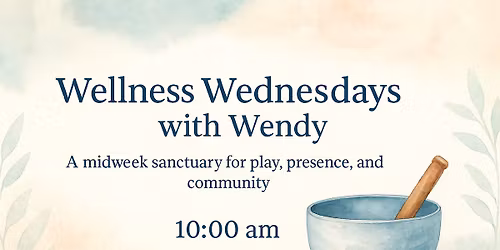 Wellness Wednesdays