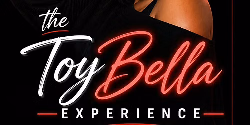 The ToyBella Experience (free parking in the rear with a parking pass)