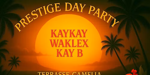 Prestige Day Party