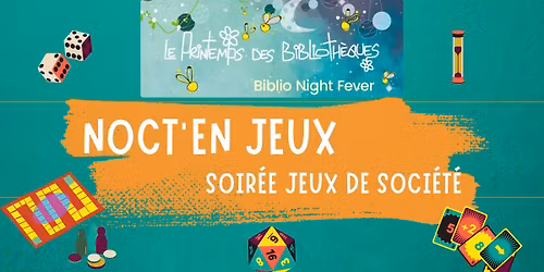Biblio Night Fever : Noct'en jeux