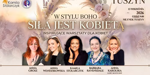 Ogólnopolskie Warsztaty SIŁA JEST KOBIETĄ w stylu BOHO