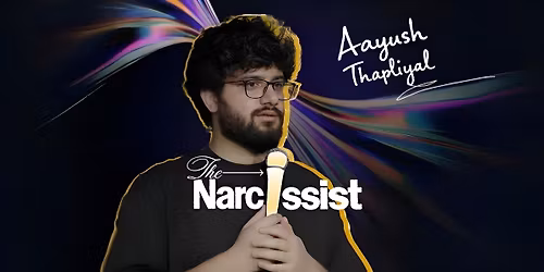 The Narcissist - Standup Comedy Show