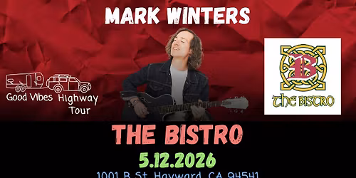 Good Vibes Highway Tour