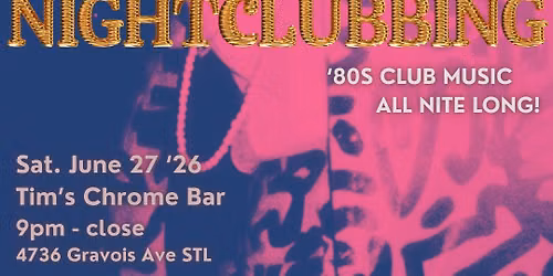 NIGHTCLUBBING