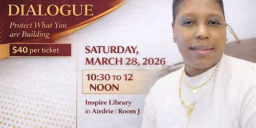 The Legacy Dialogue: Protect What You Are Building - Estate Planning