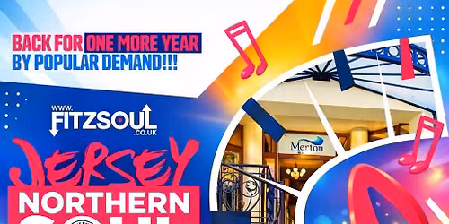 JERSEY NORTHERN SOUL MOTOWN AND MODERN WEEKENDER NOVEMBER 5th \/ 9th 2026 MERTON HOTEL JERSEY C.I