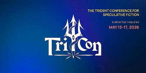TriCon: The Trident Conference for Speculative Fiction