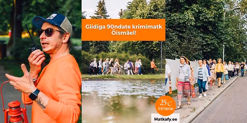 90ndate krimimatk \u00d5ism\u00e4el!