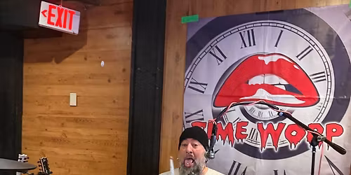 Time Worp's Drummer John Turns 53! Get him drunk!!!