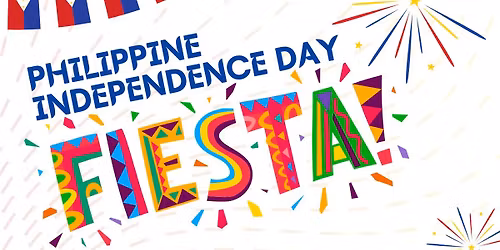 Philippine Independence Day FIESTA!