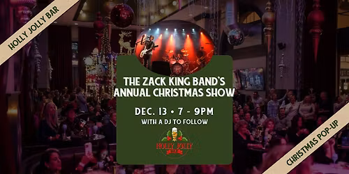 The Zack King Band\u2019s Annual Christmas Show