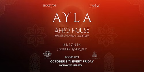AYLA at DAER Rooftop | AFRO HOUSE| October 9th