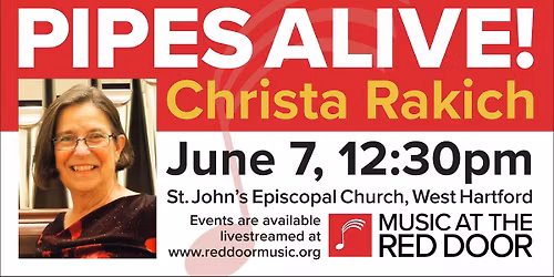 Pipes Alive! Featuring Christa Rakich