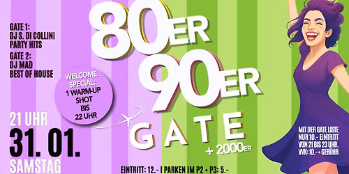 80er\/90er GATE - Sa. 31. Januar