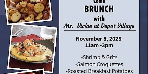 Brunchin' with Ms. Vickie at Depot Village